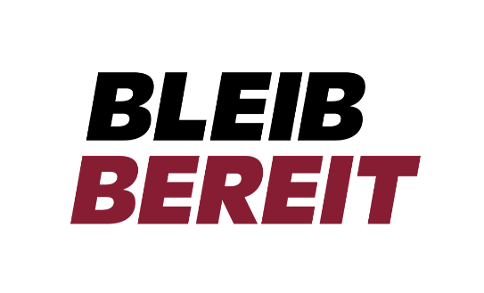 Ein schwarzroter Schriftzug mit den Worten Bleib Bereit