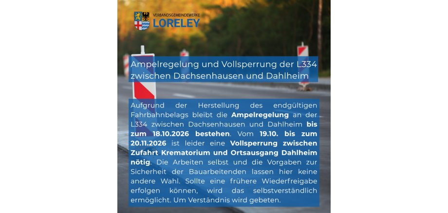 Sperrung L334 Dahlheim/Dachsenhausen