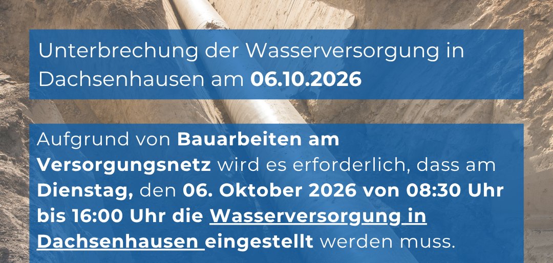 Unterbrechung Wasserversorgung Dachsenhausen