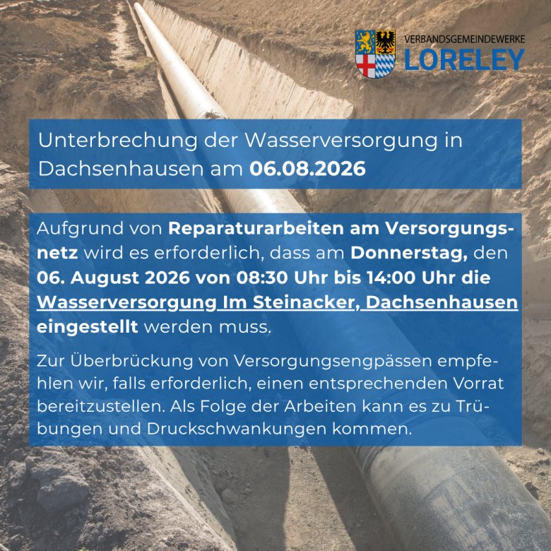 Unterbrechung Wasserversorgung Dachsenhausen Unterbrechung Wasserversorgung Dachsenhausen
